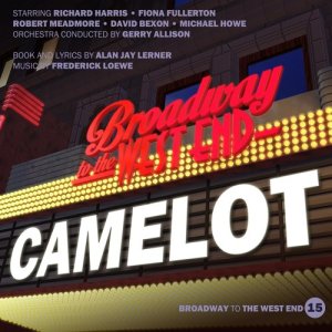 ดาวน์โหลดและฟังเพลง Camelot พร้อมเนื้อเพลงจาก Alan Jay Lerner