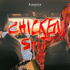 Bugga的專輯CHICKENSHIT (Explicit)