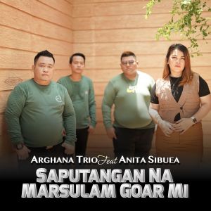 Listen to Saputangan Na Marsulam Goar Mi song with lyrics from Arghana Trio