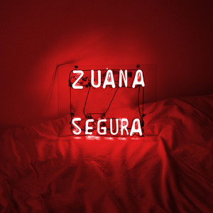 Zuana的專輯Segura