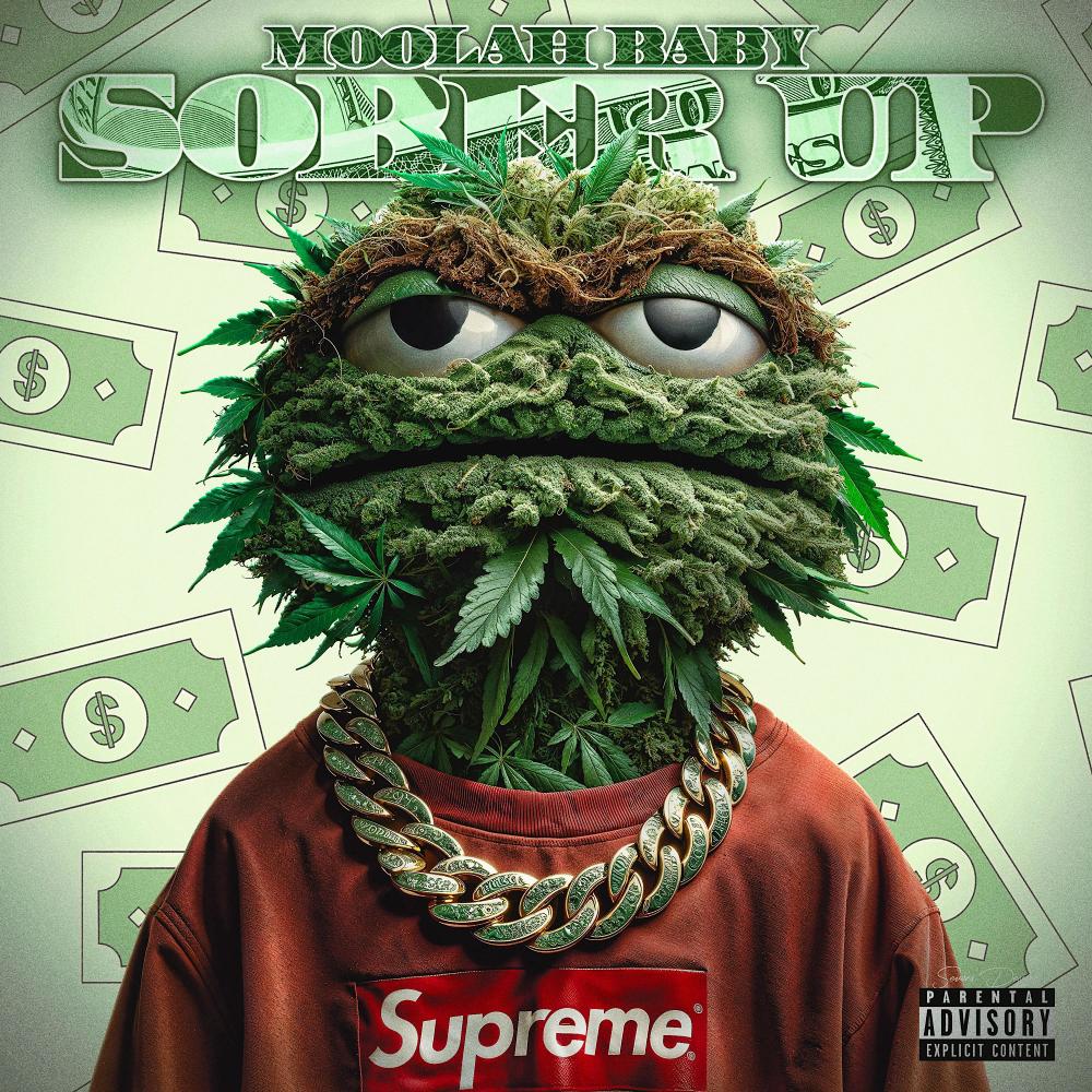 Sober Up (Explicit)