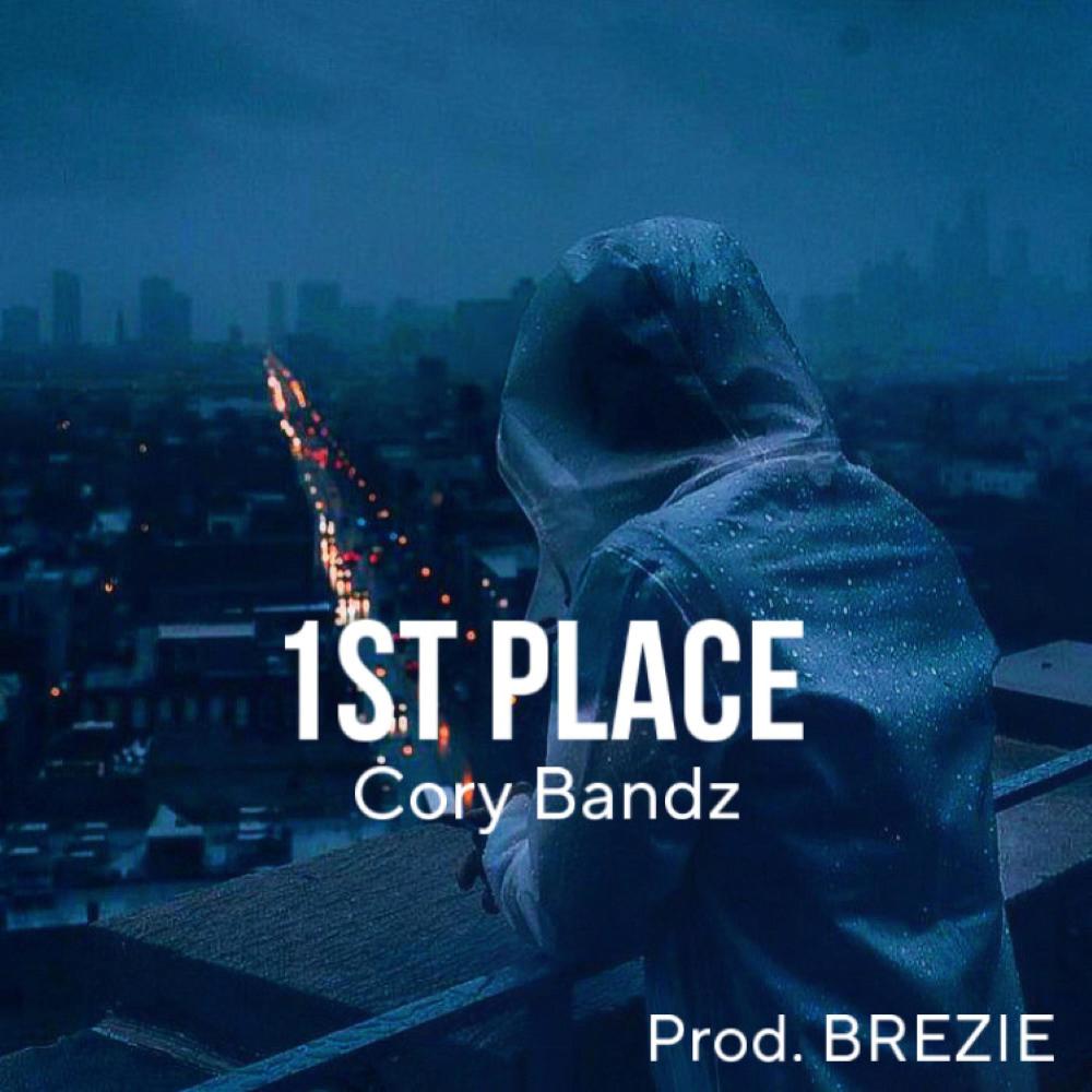 1st Place (feat. Brezie) (Explicit)