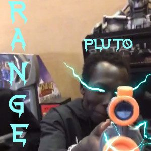 Album Range (Explicit) from Pluto
