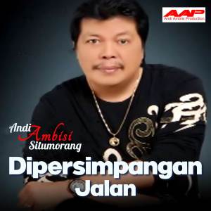 Album Di Persimpangan Jalan from Andi Situmorang