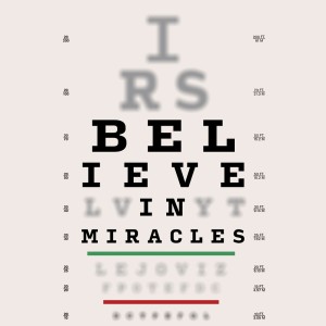 Believe (In Miracles)