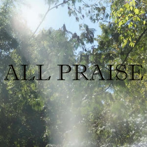 Album ALL PRAISE (Explicit) from Prodi-G
