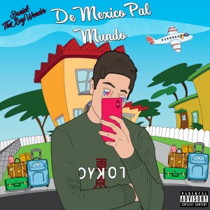 Listen to Loco Por Ti song with lyrics from Daniel The Boy Wonder