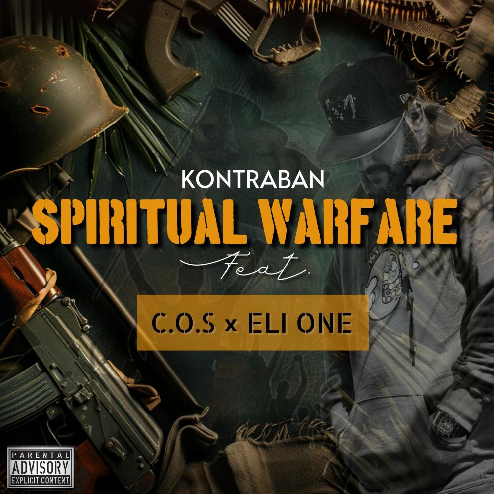 Spiritual Warfare (feat. Eli One & C.O.S) (Explicit)