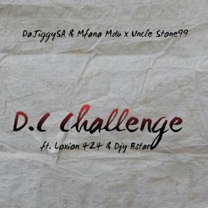 收聽DaJiggySA的D.C Challenge歌詞歌曲