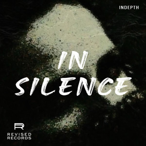 อัลบัม In Silence ศิลปิน Indepth