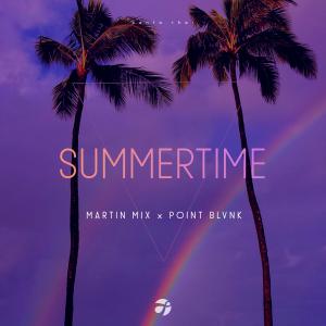 收聽Martin Mix的Summertime歌詞歌曲
