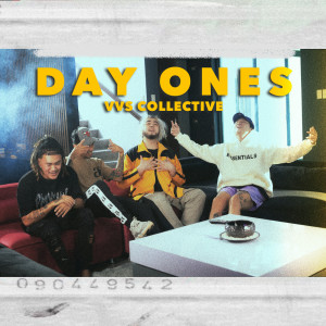 VVS Collective的專輯Day Ones (Explicit)