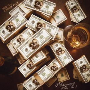 收聽Yoo C的MORE MONEY (This Year) (feat. diGGy Flex)歌詞歌曲