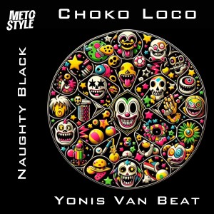 Album Choko Loco oleh Meto Style