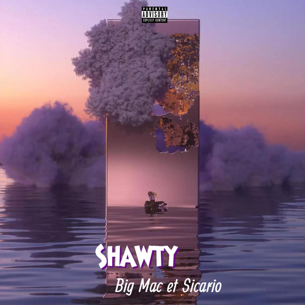 Shawty (feat. Big Mac) (Explicit)
