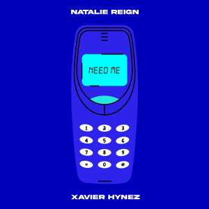 Need Me dari Natalie Reign