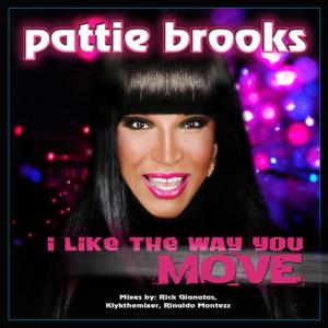 ดาวน์โหลดและฟังเพลง I Like the Way You Move (Original Recipe Body Rockin' Mix) พร้อมเนื้อเพลงจาก Pattie Brooks