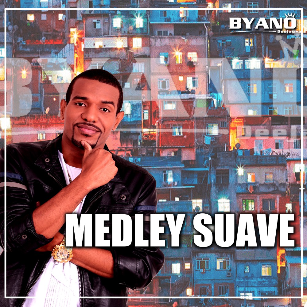 Medley Suave (Explicit)