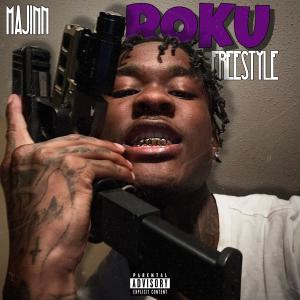 อัลบัม Roku (freestyle) [Explicit] ศิลปิน Majinn