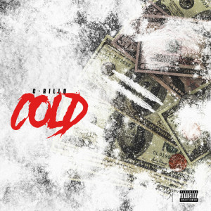 收听C-Rillo的Cold (Explicit)歌词歌曲