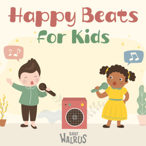 Album Happy Beats for Kids from Baby Walrus