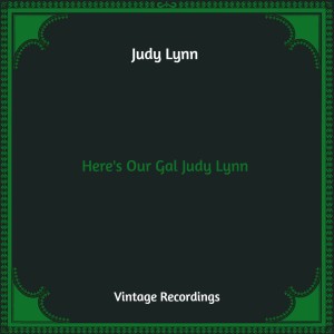 Album Here's Our Gal Judy Lynn (Hq Remastered) from 