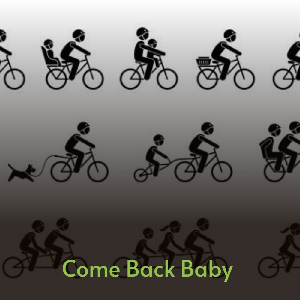 Come Back Baby