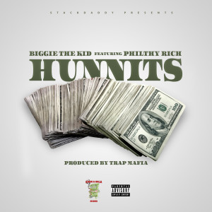 Hunnits (feat. Philthy Rich) (Explicit)