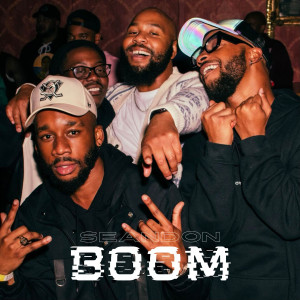 Listen to Boom (Explicit) song with lyrics from SeanDon