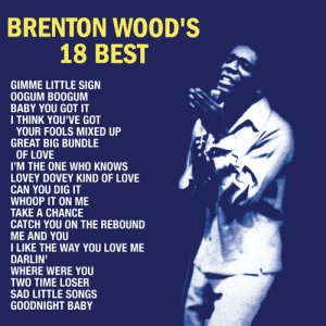 ดาวน์โหลดและฟังเพลง Lovey Dovey Kinda Lovin' พร้อมเนื้อเพลงจาก Brenton Wood