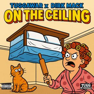 收聽Tuggawar的On The Ceiling (Explicit)歌詞歌曲