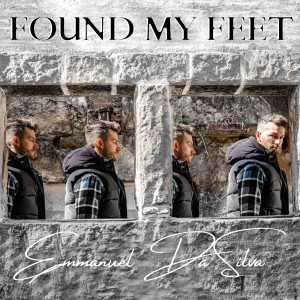 Listen to Found My Feet song with lyrics from Emmanuel Da Silva