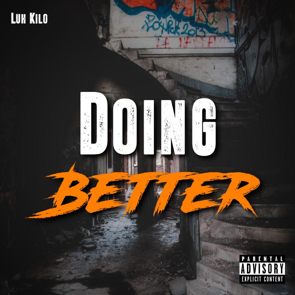 Doing Better (Explicit)