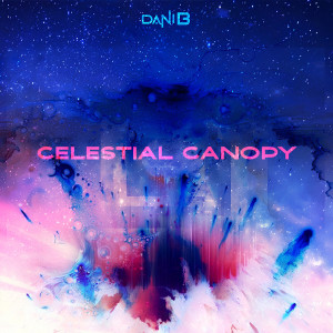Listen to Celestial Canopy song with lyrics from Danib