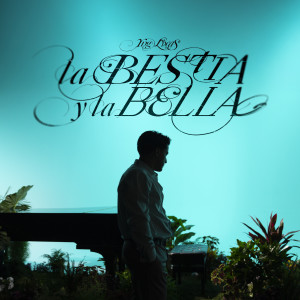 ดาวน์โหลดและฟังเพลง La bestia y la bella (Explicit) พร้อมเนื้อเพลงจาก Yng Lvcas