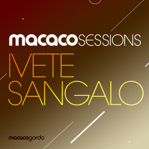 Ivete Sangalo的專輯Macaco Sessions