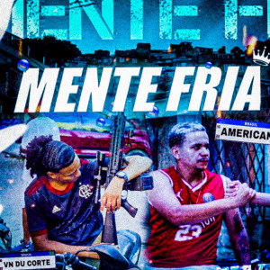 收聽Vn Dú Corte的Mente Fria歌詞歌曲