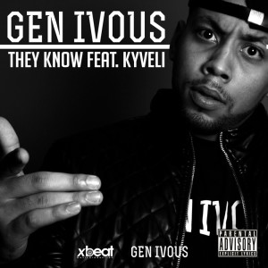 Album They Know (Explicit) oleh Gen Ivous