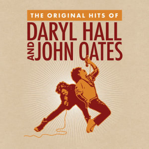 The Original Hits Of Daryl Hall & John Oates