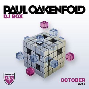 อัลบัม DJ Box - October 2014 ศิลปิน Paul Oakenfold
