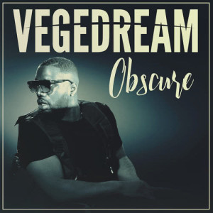 ดาวน์โหลดและฟังเพลง Obscure (Drum Version) พร้อมเนื้อเพลงจาก Vegedream