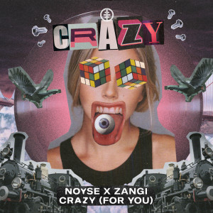 NOYSE的專輯Crazy (for You)