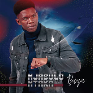 Album Buya from Njabulo Ntaka