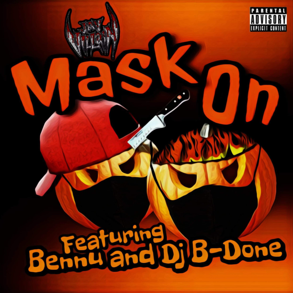 Mask On (Explicit)