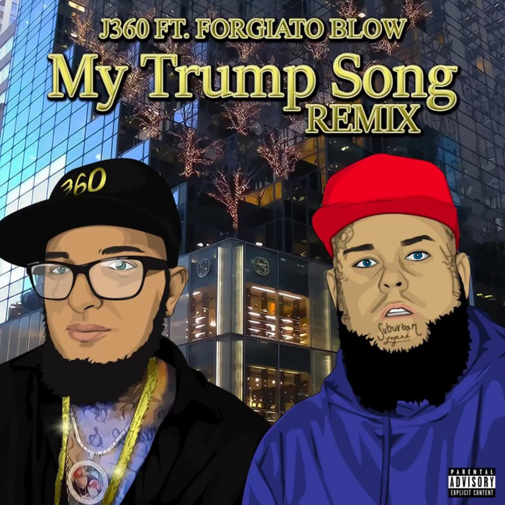 My Trump Song (Remix|Explicit)