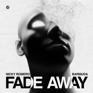 Nicky Romero的专辑Fade Away