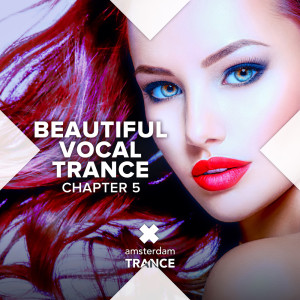 Album Beautiful Vocal Trance: Chapter 5 oleh Various Artists