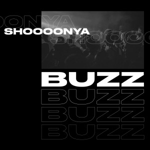 Listen to BUZZ song with lyrics from shoooonya