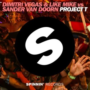 ดาวน์โหลดและฟังเพลง Project T (Original Mix) พร้อมเนื้อเพลงจาก Dimitri Vegas & Like Mike