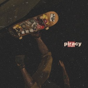 Dengarkan lagu Piracy nyanyian rareguy dengan lirik